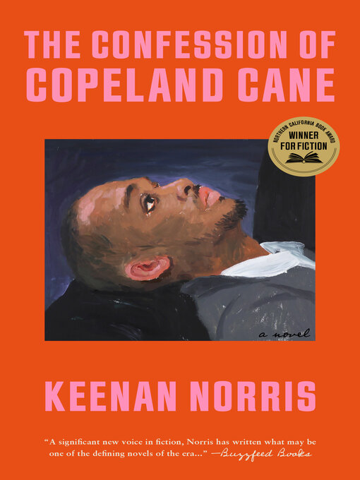 Title details for The Confession of Copeland Cane by Keenan Norris - Wait list